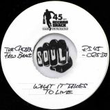 The Chosen Few Band – What It Takes To Live b/w To Love – Record Shack AT 7″ DJ