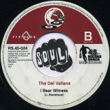 Vince Apollo – I Bear Witness b/w The Del Valians – UnreIeased Instrumental – Record Shack AT 7″