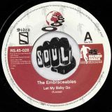 The Embraceables – Let My Baby Go b/w Barbara Mercer Call On Me – Record Shack AT 7″