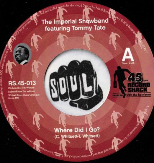 The Imperial Showband Feat. Tommy Tate - Where Did You Go b/w I Can't Do Enough For You Baby - Record Shack AT 7"