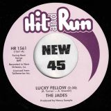 *HOT!* The Jades – Lucky Fellow EP – Hit And Run UK 7″