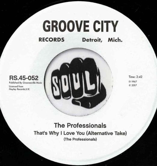 The Professionals - That's Why I Love You (Alternative Take) b/w Instrumental - Record Shack AT Groove City DJ 7"