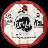The Professionals – That’s Why I Love You (Alternative Take) b/w Instrumental – Record Shack AT 7″