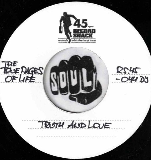 The True Pages Of Life - Truth And Love b/w Long Version - Record Shack AT DJ 7"