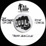 The True Pages Of Life – Truth And Love b/w Long Version – Record Shack AT DJ 7″