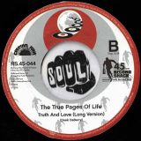The True Pages Of Life – Truth And Love b/w Long Version – Record Shack AT 7″