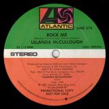 Ullanda McCullough – Rock Me b/w Short Version – Atlantic DJ 12″
