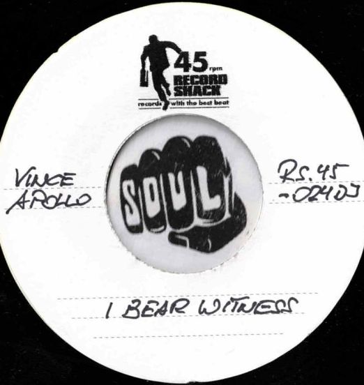 Vince Apollo - I Bear Witness b/w The Del Valians – Unreleased Instrumental - Record Shack AT DJ 7" TEST PRESS