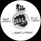 Vince Apollo – I Bear Witness b/w The Del Valians – Instrumental (Unreleased) – Record Shack AT 7″ DJ