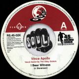 Vince Apollo – I Bear Witness b/w The Del Valians – UnreIeased Instrumental – Record Shack AT 7″