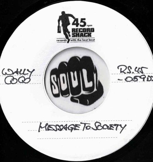Wally Coco - Message To Society b/w Pt.2 - Record Shack AT DJ 7"