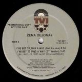 Zena Dejonay – I’ve Got To Find A Way – TVI DJ 12″