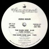 Zero Hour – The Dark Side – Vanguard DJ 12″