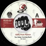 100% Pure Poison – You Keep Coming Back b/w My Little Someone – Record Shack AT 7″