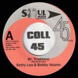 *ONE COPY!* Betty Lou & Bobby Adams – Dr. Truelove b/w Vanguards – Good Times Bad Times – Soul Mafia 7″