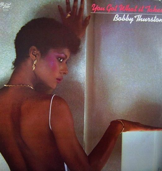 Bobby Thurston - You Got What It Takes - Prelude LP