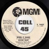 David Huff – Mary Browne b/w When It Rains – MGM DJ 7″