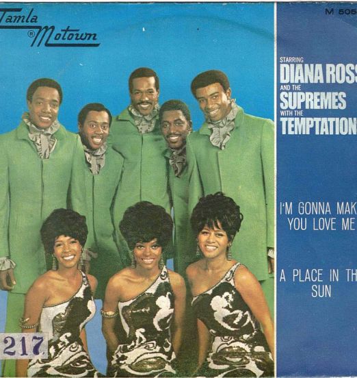 Diana Ross And The Supremes & The Temptations - I'm Gonna Make You Love Me b/w A Place In The Sun - Tamla ES 7"