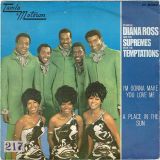Diana Ross And The Supremes & The Temptations – I’m Gonna Make You Love Me b/w A Place In The Sun – Tamla ES 7″