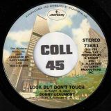 Donny Beaumont – Look But Don’t Touch b/w Don’t Make Me Go Now – Mercury 7″
