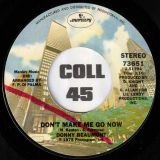 Donny Beaumont – Look But Don’t Touch b/w Don’t Make Me Go Now – Mercury 7″