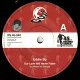 Eddie Bo – Our Love (Will Never Falter) b/w From This Day On – Record Shack AT 7″ ONE-OFF SMALL HOLE MISPRESS