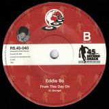 Eddie Bo – Our Love (Will Never Falter) b/w From This Day On – Record Shack AT 7″ ONE-OFF SMALL HOLE MISPRESS