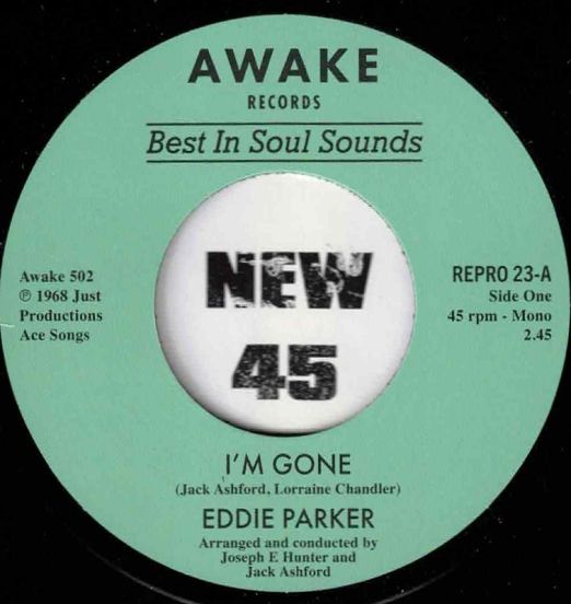 *OUT NOW*  Eddie Parker - I'm Gone b/w Crying Clown - Kent Repro UK 7"