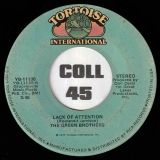 The Green Brothers – Lack Of Attention b/w Sweet Lovin’ Woman – Tortoise 7″