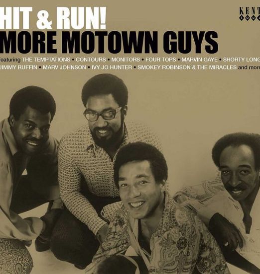 *OUT NOW* VA - Hit & Run! More Motown Guys - Kent UK CD