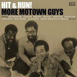 *OUT NOW* VA – Hit & Run! More Motown Guys – Kent UK CD