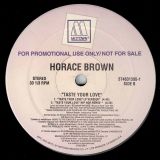 Horace Brown – One For The Money b/w Taste Your Love – Motown DJ 12″