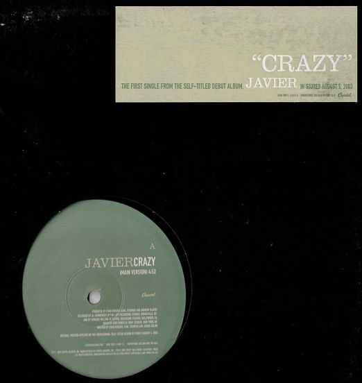 Javier - Crazy b/w Instrumental - Capitol DJ 12"