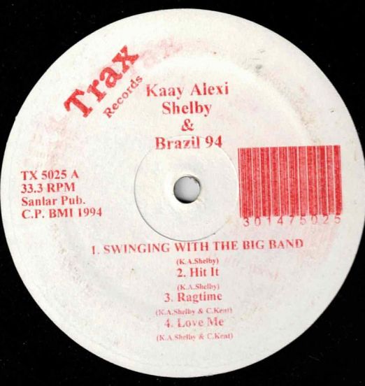 Kaay Alexi Shelby & Brazil 94 – Swinging With The Big Band - Trax LP