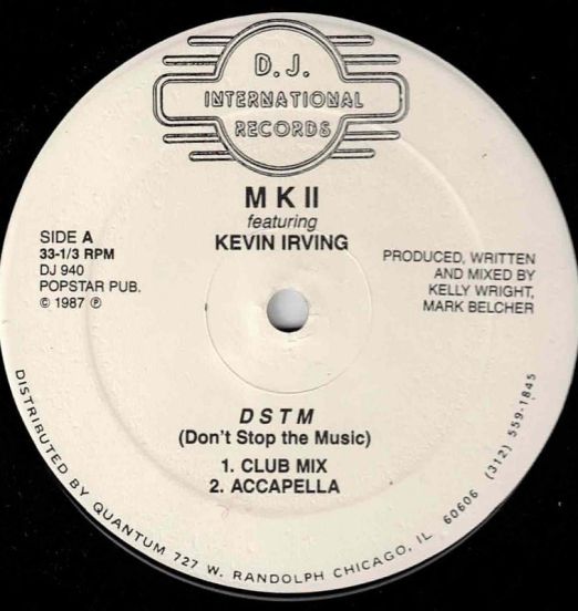 MK-2 Featuring Kevin Irving - D.S.T.M. Re-Mix (Don't Stop The Music) - D.J. International 12"