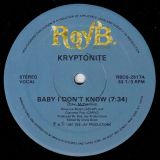 Kryptonite – Baby I Don’t Know b/w Instrumental – Roy B 12″