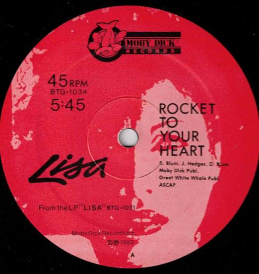 Lisa - Rocket To Your Heart b/w Remix - Moby Dick 12"