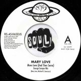 Mary Love – More Love (And Then Some) George Semper Mix b/w Jr. & Altroy Mix – Record Shack Inner City AT DJ 7″