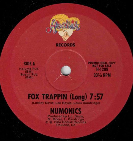 Numonics - Fox Trappin b/w Instrumental - Hodisk 12"
