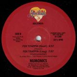 Numonics – Fox Trappin b/w Instrumental – Hodisk 12″