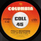 Philly Devotions – Hurt So Bad b/w Part II – Columbia 7″