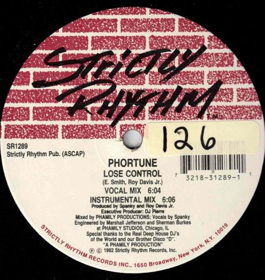 Phortune - Lose Control b/w Ramsey's Jazz - Strictly Rhythm 12"