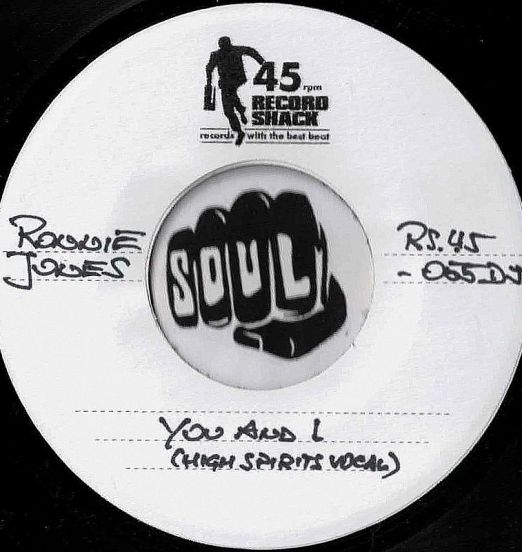 Ronnie Jones - You And I (High Spirits Vocal) b/w High Spirits Dub - Record Shack AT DJ 7"