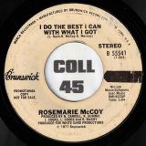 Rosemarie McCoy – I Do The Best I Can With What I Got b/w Disco Version – Brunswick DJ 7″