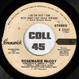 Rosemarie McCoy – I Do The Best I Can With What I Got b/w Disco Version – Brunswick DJ 7″