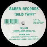 Solid Twins – Under & Under b/w Stranger Than Paradise – Saber 12″