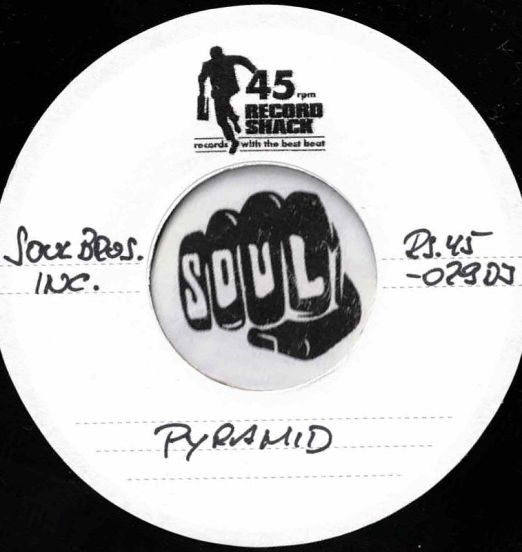 Soul Bros. Inc. - Pyramid b/w Chris Rhythm Spiritual Mix - Record Shack AT DJ 7"