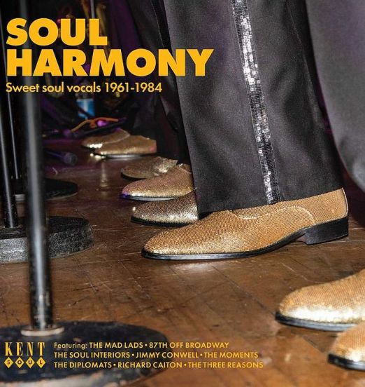 *OUT NOW* VA - Soul Harmony - Sweet Soul Vocals 1961-1984 - Kent UK CD