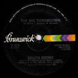 South Bronx – The Big Throwdown b/w Instrumental – Brunswick 12″