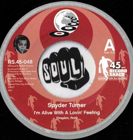Spyder Turner – I'm Alive With A Lovin' Feeling b/w I Can't Wait To See My Baby's Face - Record Shack AT 7"